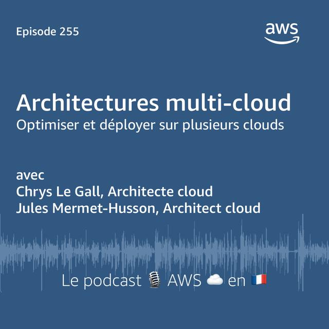 Les architectures multi-cloud - podcast episode cover