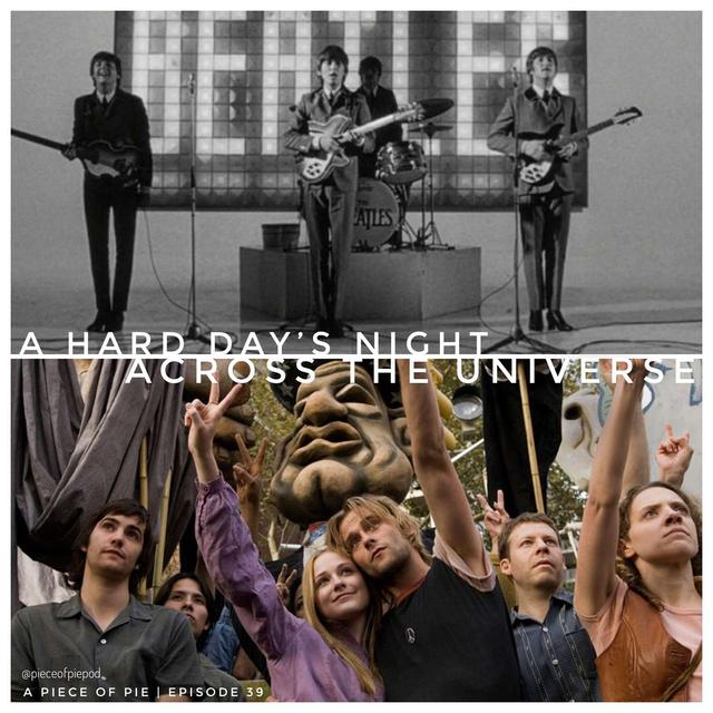 A Hard Day's Night & Across the Universe - podcast episode cover