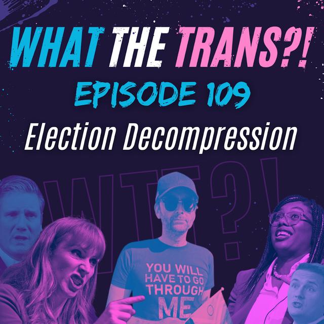 EP109 - Election Decompression - podcast episode cover