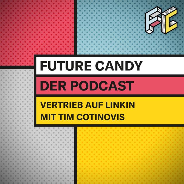 #89 Vertrieb auf LinkedIn – Mit Tim Cortinovis - podcast episode cover