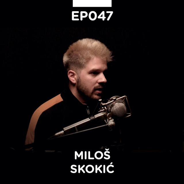 EP 047: Miloš Skokić, Žiška, digitalni marketing - Pojačalo podcast - podcast episode cover