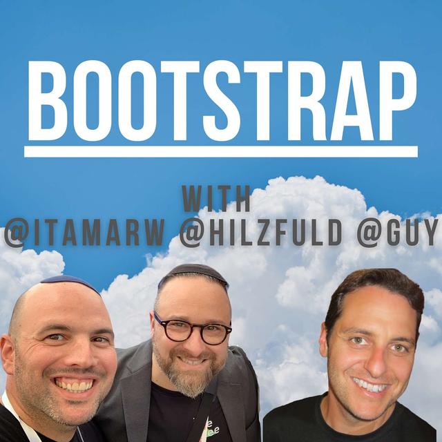 E05: Bootstrap The Triumvirate, Featuring Guy Malachi - podcast episode cover