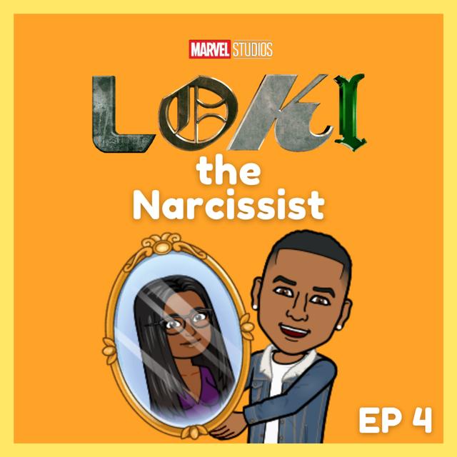 Loki Takes Self Love to a Whole New Level (Loki Episode 4 Commentary) - podcast episode cover