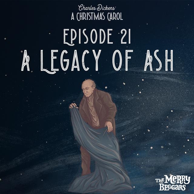 Episode Twenty One: A Legacy of Ash  - podcast episode cover