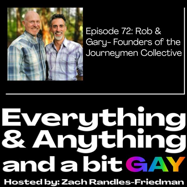 Episode 72: Rob & Gary - Founders of Journeymen Collective - podcast episode cover