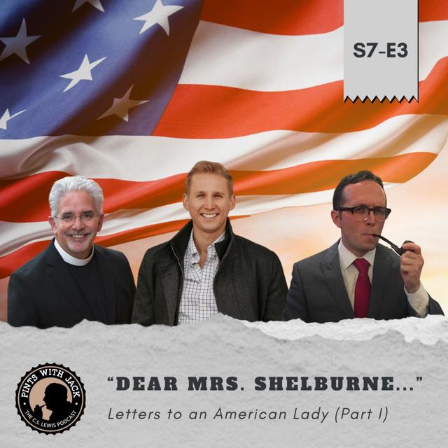S7E3 – LAL 1 – “Dear Mrs. Shelburne…” - podcast episode cover
