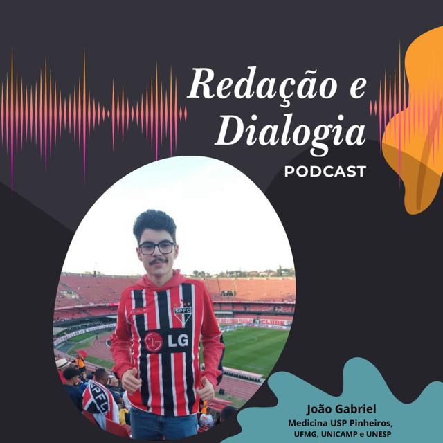 João Gabriel - ENEM/USP - Aprovado Medicina Pinheiros 2024 - podcast episode cover