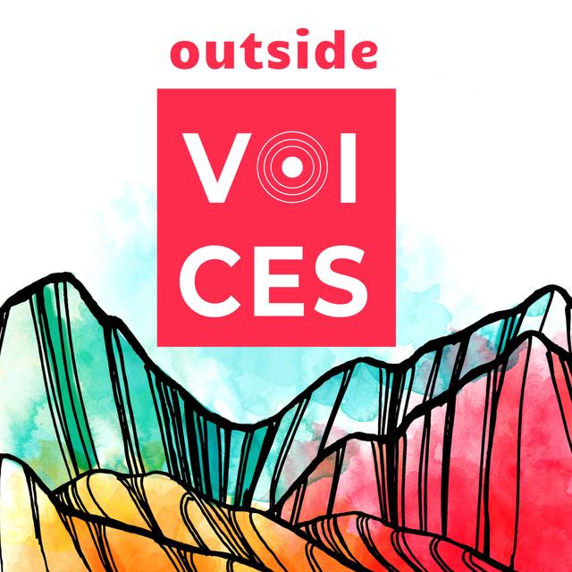 Trailer: Welcome to Outside Voices Podcast - podcast episode cover