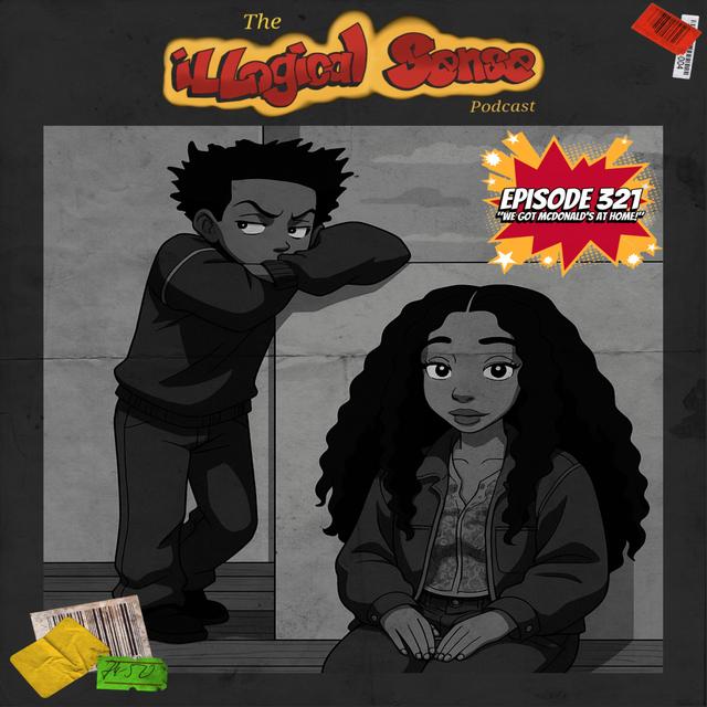 Episode 321: "We Got McDonald's at Home!" - podcast episode cover