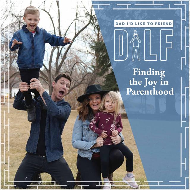 Finding The Joy in Parenthood  |  Dude Dad - podcast episode cover