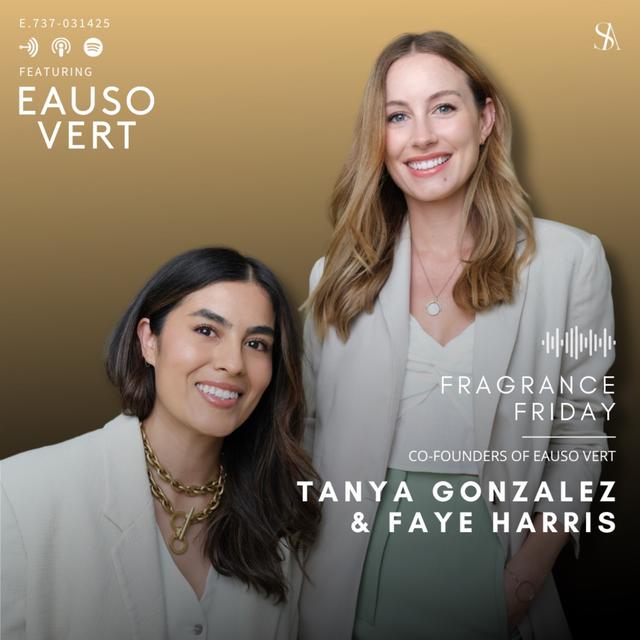 The New Era of Luxury Fragrance with Eauso Vert - podcast episode cover