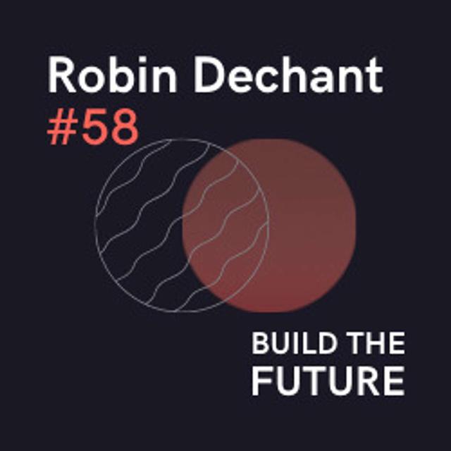 #58 — Robin Dechant: Aveo & Manufacturing - podcast episode cover