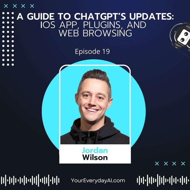 A Guide to ChatGPT's Updates - iOS App, Plugins, and Web Browsing - podcast episode cover