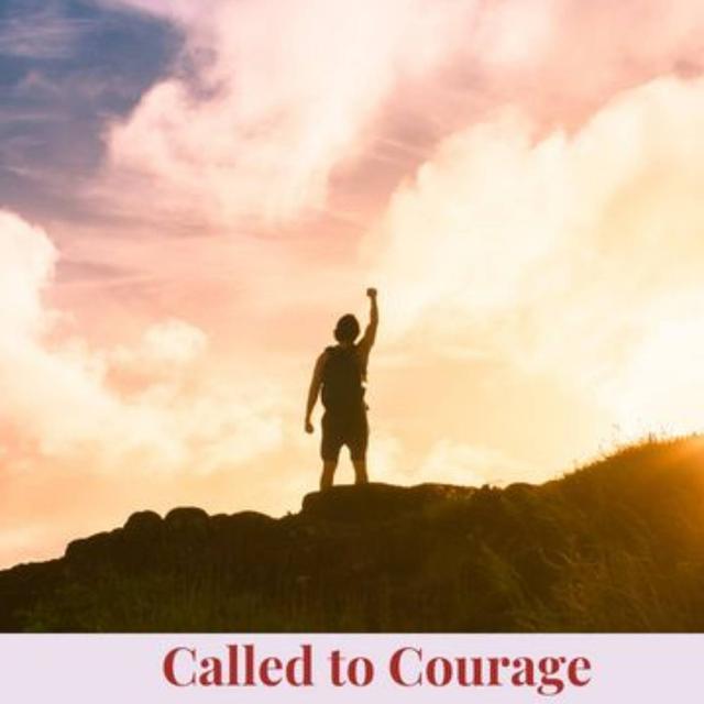 Called to Courage - podcast episode cover
