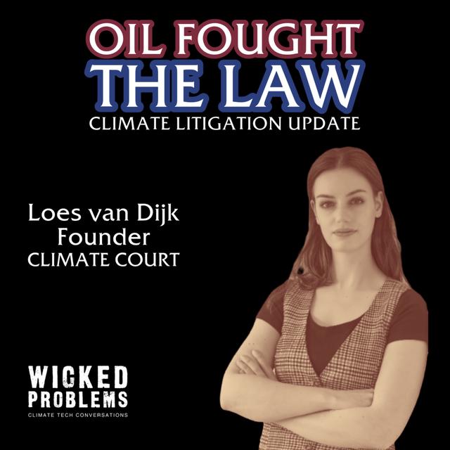 Oil Fought the Law: Standing Rock, BlackRock, and Climate Justice Cases Heating Up - podcast episode cover