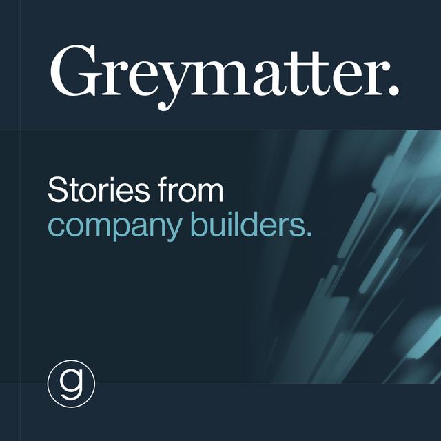 Frameworks For Driving Sustainable Growth w/ Mike Duboe, Brian Balfour, Shaun Clowes | Greymatter - podcast episode cover