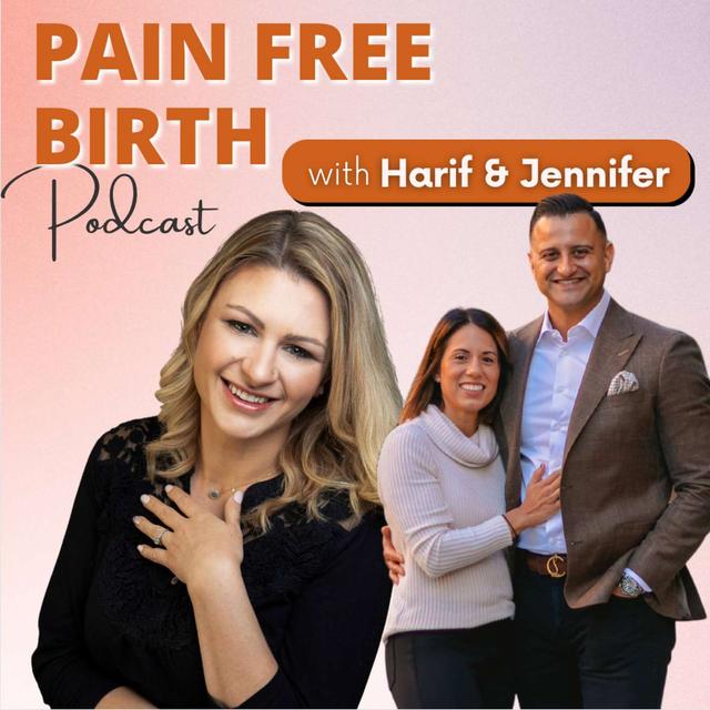 #23 | A Father’s Perspective On Hospital & Home Births And Their Redemptive Pain Free Birth Experience with Harif & Jennifer Hazera - podcast episode cover