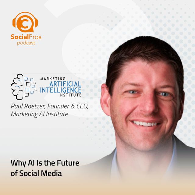 Why AI Is the Future of Social Media - podcast episode cover