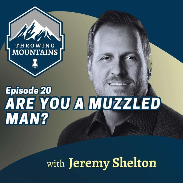 Are You A Muzzled Man? Our Interview with Jeremy Shelton, Author of "Unmuzzled: Escaping Sexual Sin - Satan's Grip on Men" - podcast episode cover