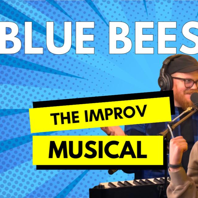 Blue Bees Farm: The Musical - podcast episode cover