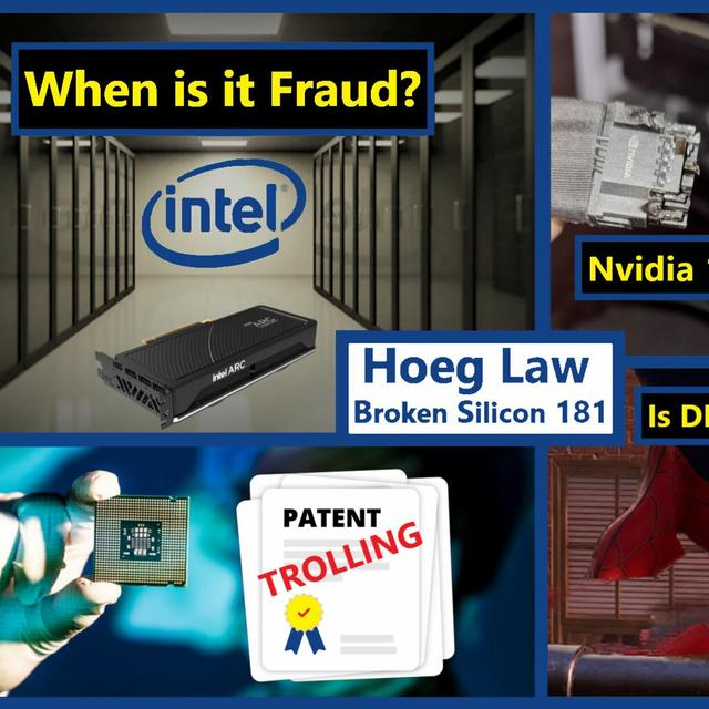 181. Intel ARC Fraud, Nvidia 12VHPWR Lawsuits, DLSS 3 False Advertising | Hoeg Law - podcast episode cover
