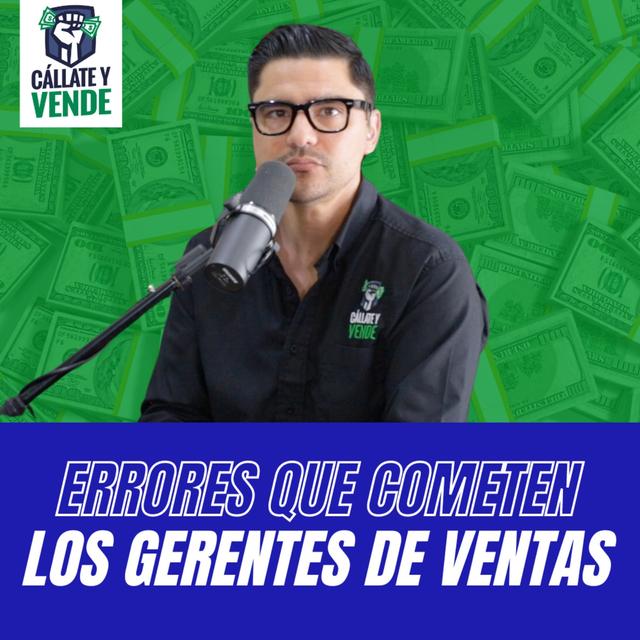 7 Errores de los Gerentes de Ventas - podcast episode cover