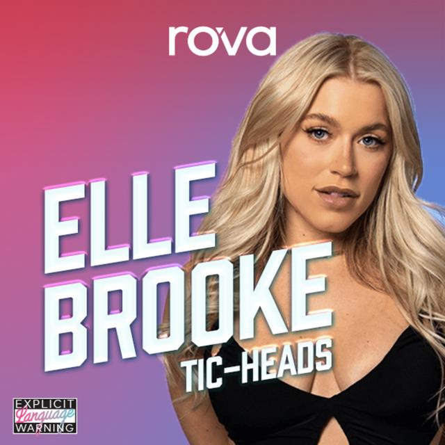 #7. Elle Brooke - OnlyFans & sex with Tourette's 🍆 - podcast episode cover