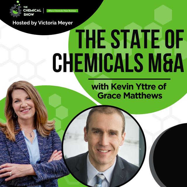 The State of Chemicals M&A with Kevin Yttre of Grace Matthews - Ep 196 - podcast episode cover