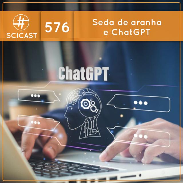 Seda de aranha e ChatGPT (SciCast #576) - podcast episode cover