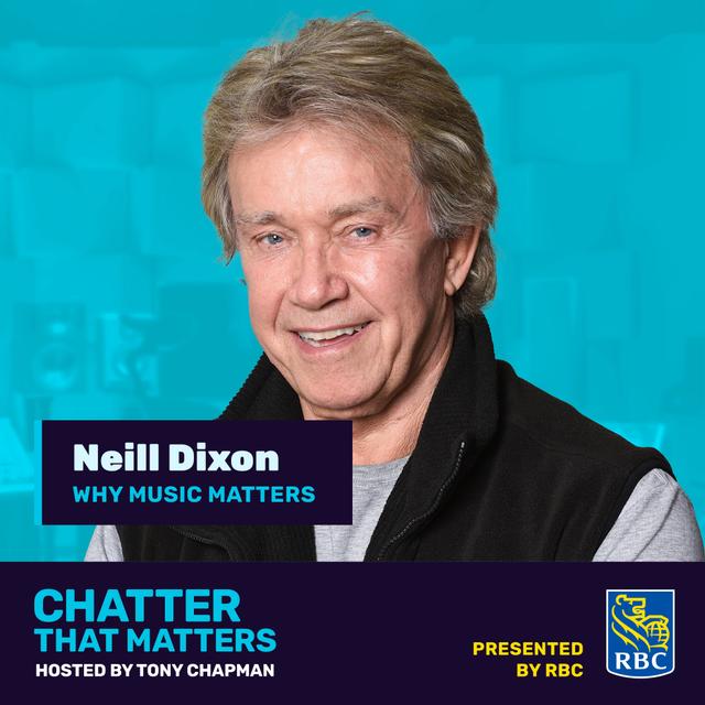 Neill Dixon - Music is what matters. - podcast episode cover