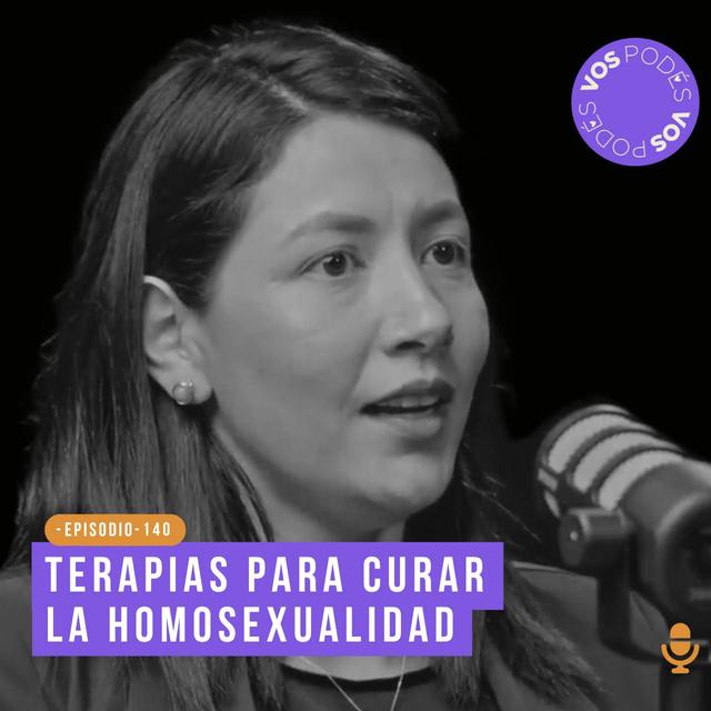 Terapias de conversión para “curar” la homosexualidad - invitada: Xiomy Díaz - podcast episode cover