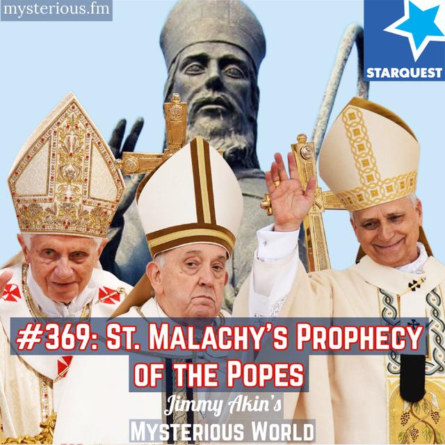 St. Malachy’s Prophecy of the Popes - podcast episode cover