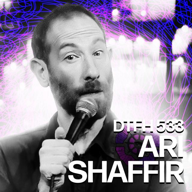537: Ari Shaffir - podcast episode cover