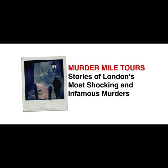 337. MURDER MILE WALKS: Stories of London's Most Infamous & Shocking Murders [Some Explicit Content + Swearing] with Moz - podcast episode cover