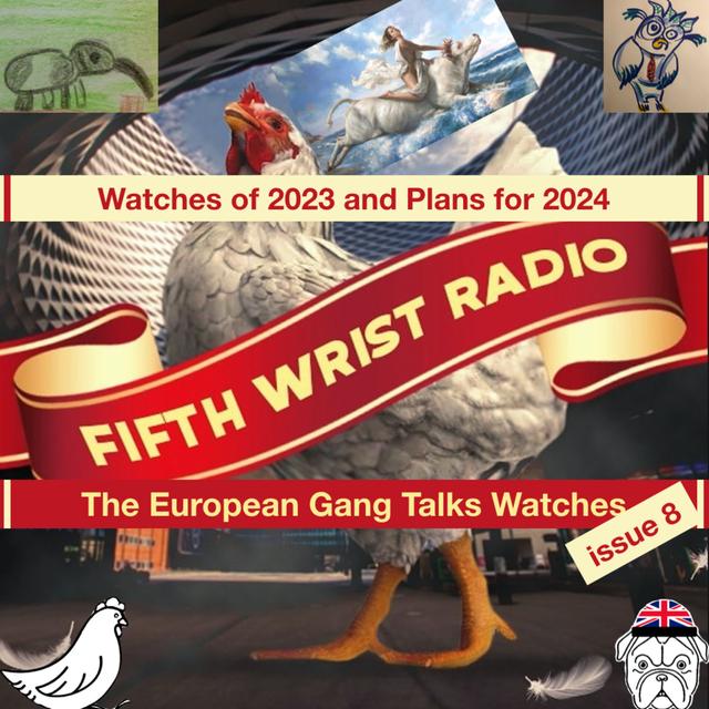 The European Gang Talks Watches #8: Watches of 23, plans for 24 - podcast episode cover