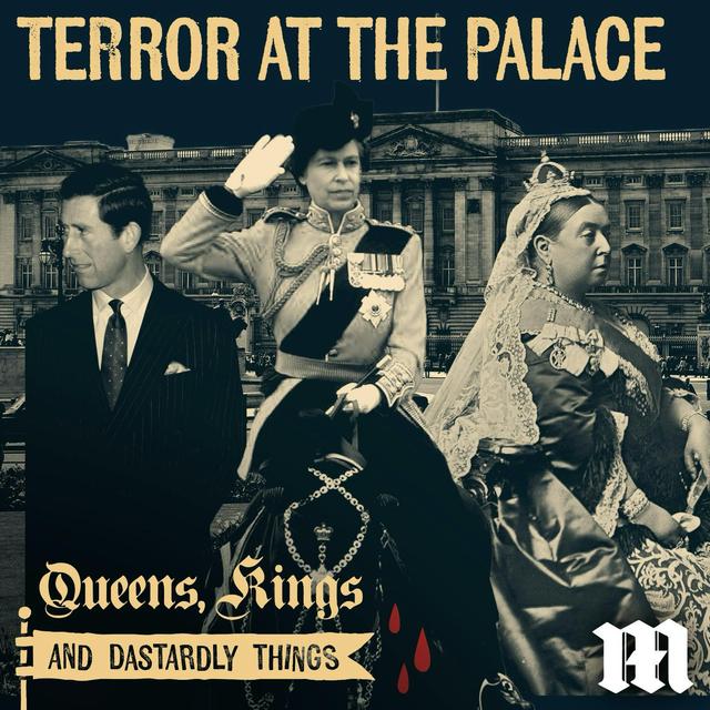Terror at the Palace (1) - podcast episode cover
