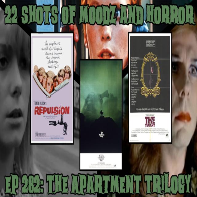 Ep 282: The Apartment Trilogy (1-3) - podcast episode cover