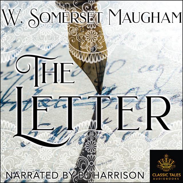 Ep. 1015, The Letter, by W. Somerset Maugham - podcast episode cover