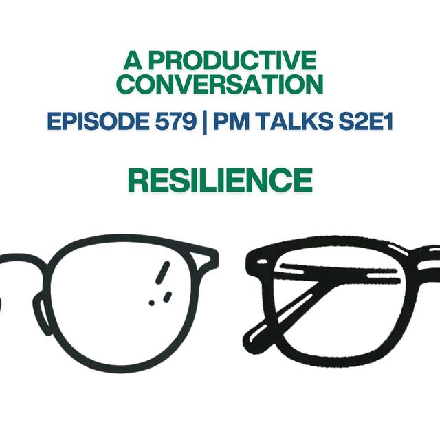 PM Talks S2E1: Resilience - podcast episode cover
