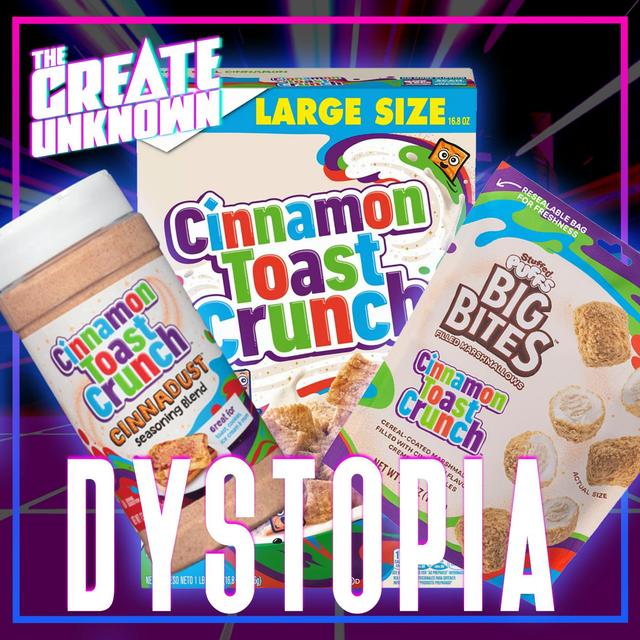 Cinnamon Toast Crunch Dystopia - podcast episode cover