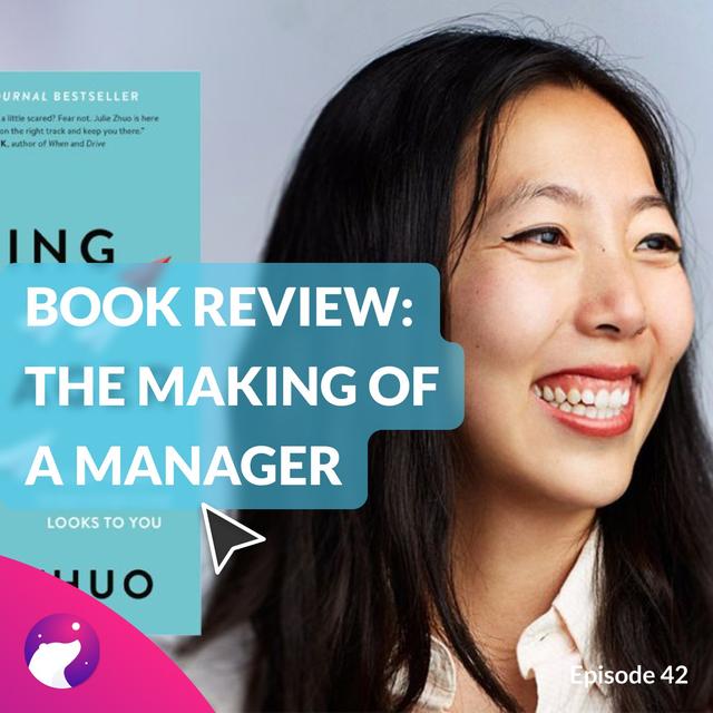 #42 The Making of a Manager: Best tips from Facebook Design VP! - podcast episode cover