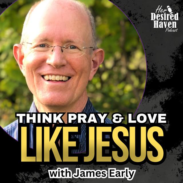 Transforming Lives Through Prison Ministry - Ep. 88 | Her Desired Haven Podcast - podcast episode cover