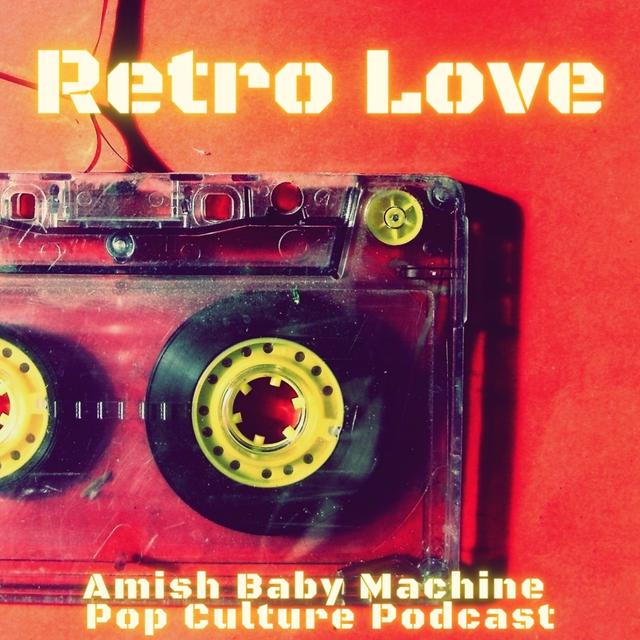 Retro Love - podcast episode cover