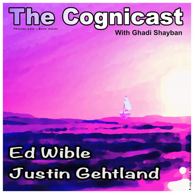 Ed Wible and Justin Gehtland - Cognicast Episode 157 - podcast episode cover