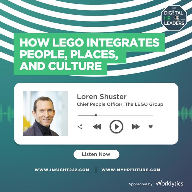 How LEGO Integrates People, Places, and Culture (an Interview with Loren Shuster) - podcast episode cover