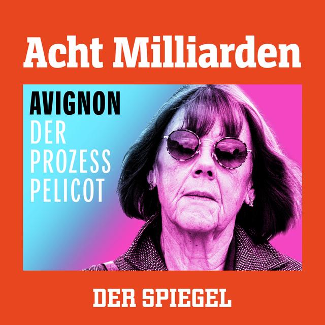 Podcast-Tipp: Avignon – Der Prozess Pelicot - podcast episode cover