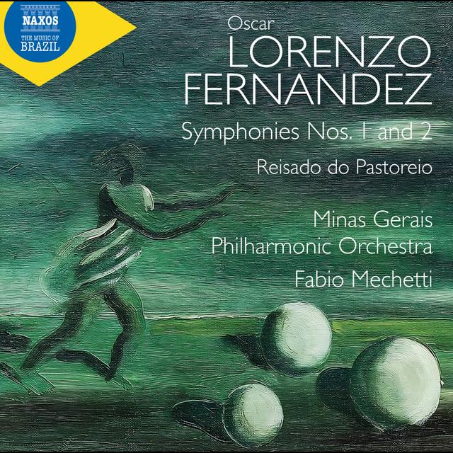 The Music of Brazil. Oscar Lorenzo Fernández (1897-1948) - podcast episode cover