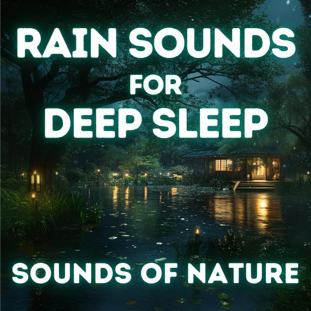 2 Hour Relaxing Rain Sounds for Deep Sleep - podcast episode cover