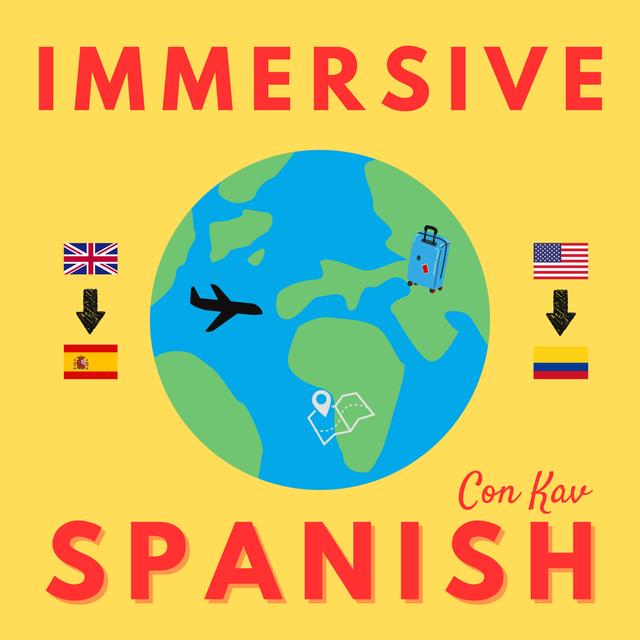 Immersive Spanish con Kav - Episode 16 - ¡Una gran sorpresa! - podcast episode cover