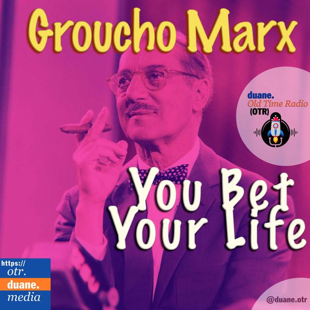 Groucho Marx | You Bet Your Life || Secret Word - Spoon ||Secret Word - Sky || 1950 - podcast episode cover